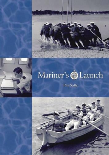 Бумажная книга «Mariner's Launch», автор Раймонд Солли - фото №1