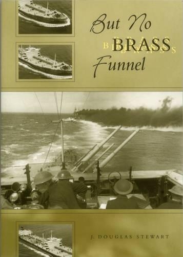 Бумажная книга «But No Brass Funnel», автор Дуглас Дж. Стюарт - фото №1