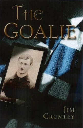Паперова книга «The Goalie», автор Джим Крамлі - фото №1