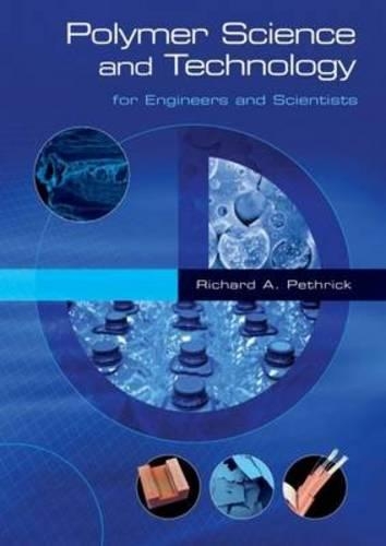 Бумажная книга «Polymer Science and Technology: for Engineers and Scientists», автор Ричард А. Петрик - фото №1