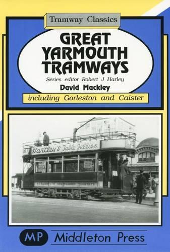 Бумажная книга «Great Yarmouth Tramways», автор Дэвид Макли - фото №1