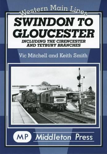 Бумажная книга «Swindon to Gloucester», авторов Кит Смит, Вик Митчелл - фото №1