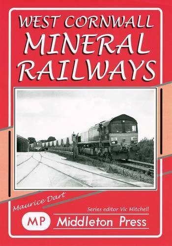 Паперова книга «West Cornwall Mineral Railways», автор Моріс Дарт - фото №1