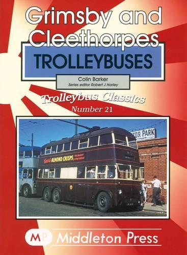 Паперова книга «Grimsby and Cleethorpes Trolleybuses», автор Колін Баркер - фото №1