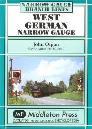 Паперова книга «West German Narrow Gauge», автор Джон Орган - фото №1