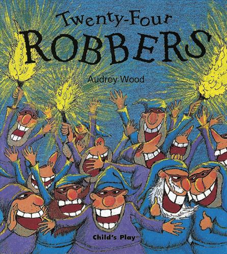 Паперова книга «Twenty-Four Robbers», автор Одрі Вуд - фото №1