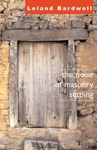 [object Object] «The Noise of Masonry Settling», автор Леланд Бардвелл - фото №1