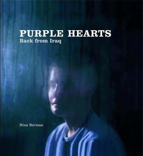 Бумажная книга «Purple Hearts: Back from Iraq», автор Нина Берман - фото №1