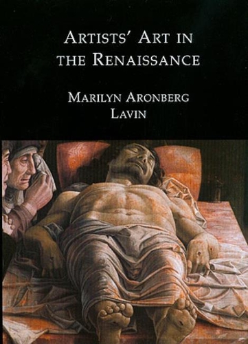 Бумажная книга «Artists' Art in the Renaissance», автор Мэрилин Аронберг Лавин - фото №1