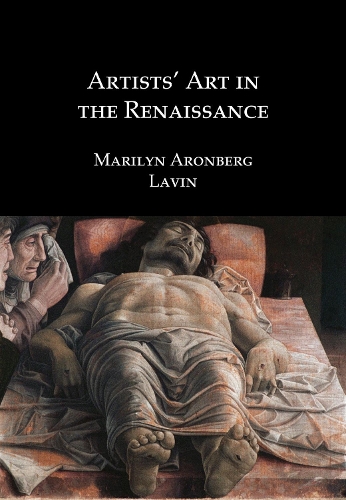 Паперова книга «Artists' Art in the Renaissance», автор Мерілін Аронберг Лавін - фото №1