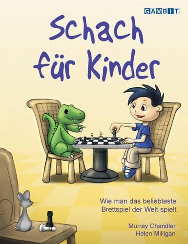 Бумажная книга «Schach fur Kinder», авторов Хелен Миллиган, Мюррей Чандлер - фото №1