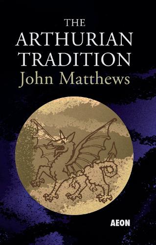 Паперова книга «The Arthurian Tradition», автор Джон Метьюз - фото №1