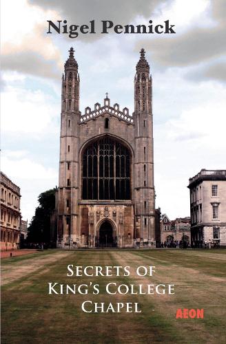 Бумажная книга «Secrets of King's College Chapel», автор Найджел Пенник - фото №1