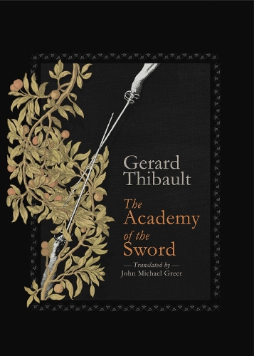 Бумажная книга «The Academy of the Sword», автор Жерар Тибо д'Анверс - фото №1