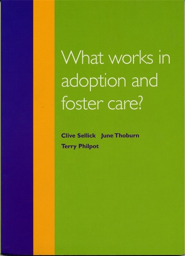 Бумажная книга «What Works in Adoption and Foster Care?», автор Джун Тобурн - фото №1