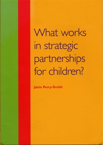 Бумажная книга «What Works in Strategic Partnerships for Children?», автор Джени Перси-Смит - фото №1