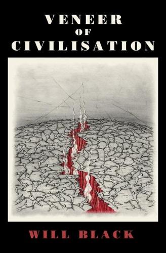 Паперова книга «Veneer Of Civilisation», автор Вілл Блек - фото №1