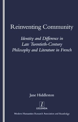Бумажная книга «Reinventing Community: Identity and Difference in Late Twentieth-century Philosophy and Literature in French», автор Джейн Хиддлстоун - фото №1