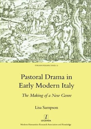 Бумажная книга «Pastoral Drama in Early Modern Italy: The Making of a New Genre», автор Лиза Сэмпсон - фото №1