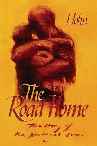 Бумажная книга «The Road Home: The Story of the Prodigal Son», автор Дж. Джон - фото №1