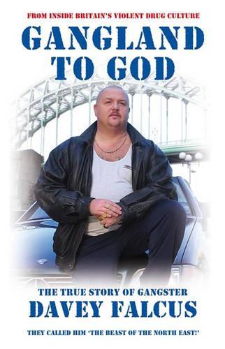 Бумажная книга «Gangland to God», автор Дэйви Фалкус - фото №1