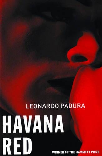 Бумажная книга «Havana Red: A Mario Conde Mystery», автор Леонард Падура - фото №1