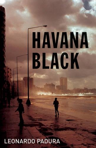 Бумажная книга «Havana Black: A Mario Conde Mystery», автор Леонард Падура - фото №1