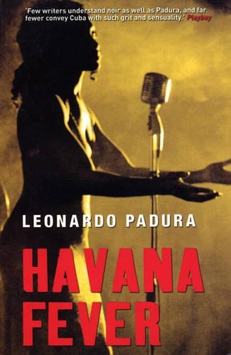 Бумажная книга «Havana Fever», авторов Леонард Падура, Питер Буш - фото №1