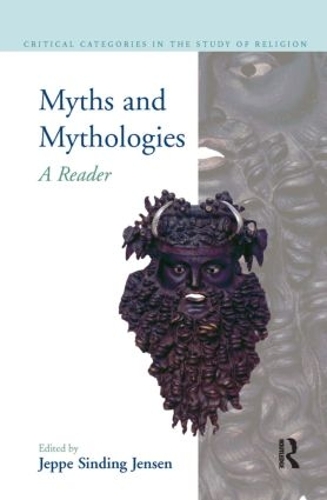 Паперова книга «Myths and Mythologies: A Reader», автор Йеппе Сіндінг Йенсен - фото №1