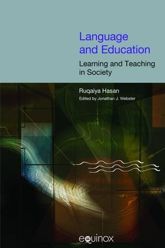 Бумажная книга «Language and Education: Learning and Teaching in Society», автор Рукайя Хасан - фото №1