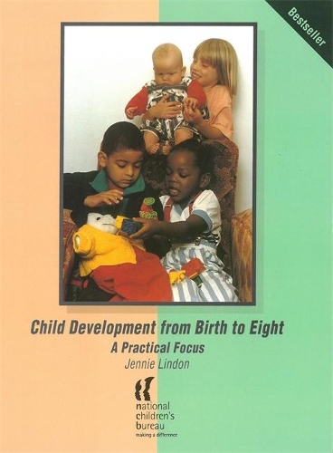 Бумажная книга «Child Development from Birth to Eight: A practical focus», автор Дженни Линдон - фото №1