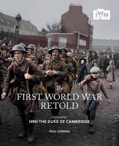 Бумажная книга «The First World War Retold», автор Пол Корниш - фото №1