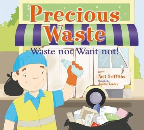 Бумажная книга «Precious Waste: Waste Not Want Not!», автор Нил Гриффитс - фото №1