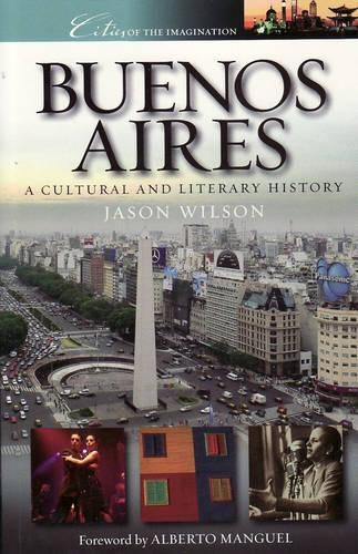 Паперова книга «Buenos Aires: A Cultural and Literary History», автор Джейсон Вілсон - фото №1