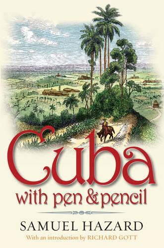 Бумажная книга «Cuba with Pen and Pencil», автор Сэмюэл Хазард - фото №1
