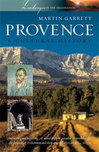 Бумажная книга «Provence: A Cultural History», автор Мартин Гарретт - фото №1