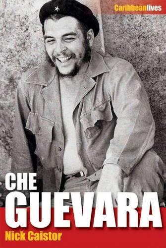 Бумажная книга «Che Gevara: Caribbean Lives», автор Николас Кейстор - фото №1