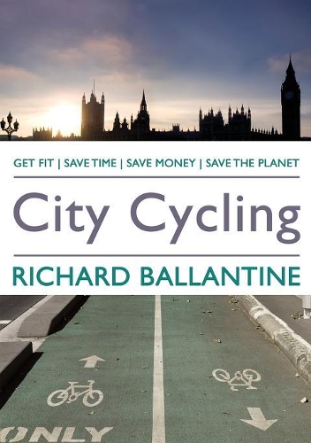 Бумажная книга «City Cycling», автор Ричард Баллантайн - фото №1