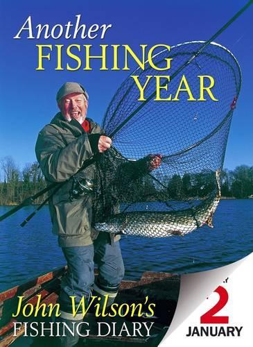 Паперова книга «Another Fishing Year: John Wilson's Fishing Diary», автор Джон Вілсон - фото №1