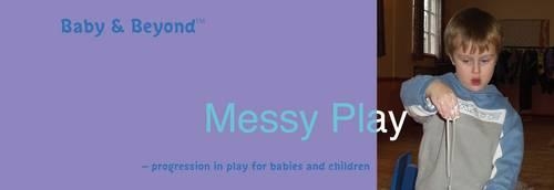 [object Object] «Messy Play: Progression in Play for Babies and Children», авторів Ліз Вільямс, Саллі Фезерстоун - фото №1