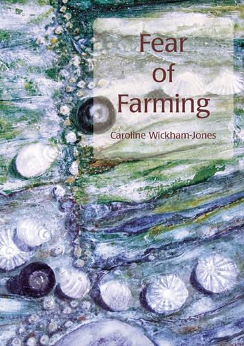 Паперова книга «Fear of Farming», автор Керолайн Вікхем-Джонс - фото №1