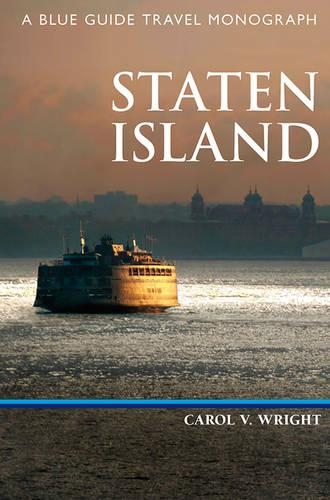 Паперова книга «Staten Island: A Blue Guide Travel Monograph», автор Керол В. Райт - фото №1
