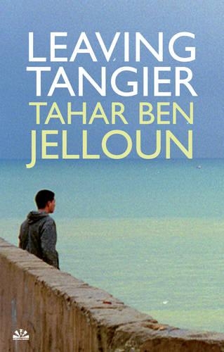 Паперова книга «Leaving Tangier», автор Тахар бен Джеллун - фото №1