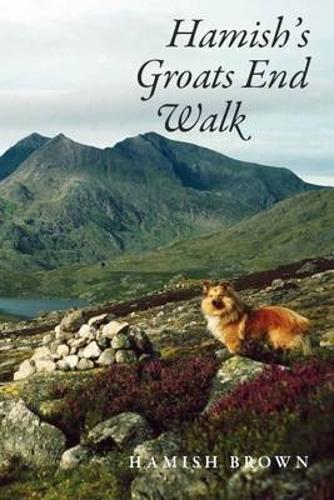 Паперова книга «Hamish's Groats End Walk: One Man & His Dog on a Hill Route Through Britain & Ireland», автор Гаміш М. Браун - фото №1