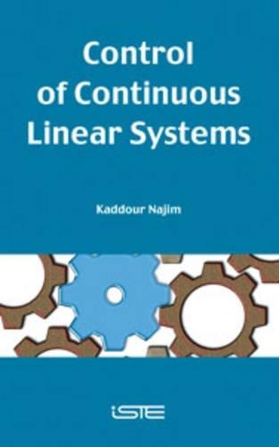 Бумажная книга «Control of Continuous Linear Systems», автор Каддур Наджим - фото №1