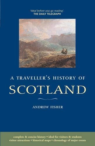 Паперова книга «A Traveller's History of Scotland», автор Ендрю Фішер - фото №1