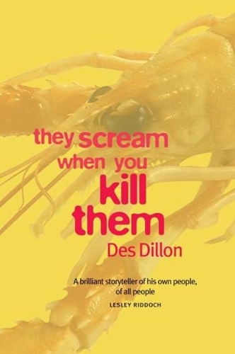 Паперова книга «They Scream When You Kill Them», автор Дес Діллон - фото №1