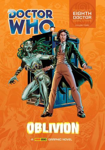 Паперова книга «Doctor Who: Oblivion: The Complete Eighth Doctor Comic Strips Vol.2», автор Джон Вагнер - фото №1