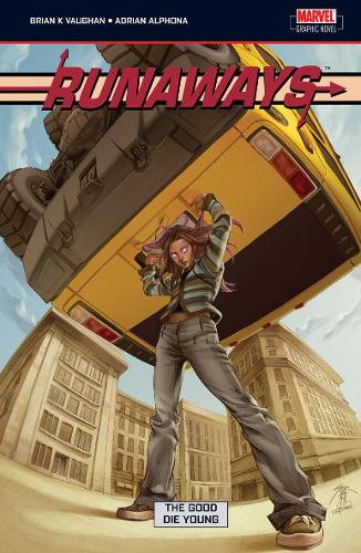 Бумажная книга «Runaways Volume 3: The Good Die Young», автор Брайан Воган - фото №1