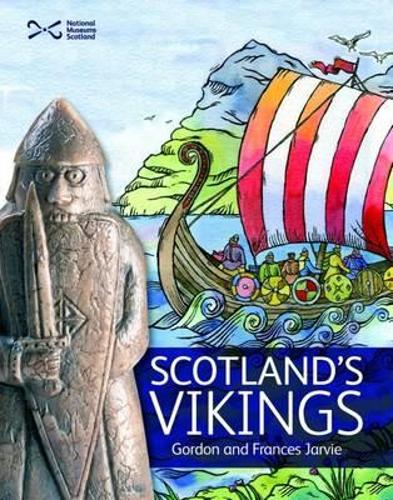 Паперова книга «Scotland's Vikings», авторів Френсіс Джарві, Гордон Джарві - фото №1